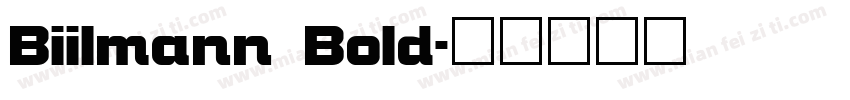 Biilmann Bold字体转换